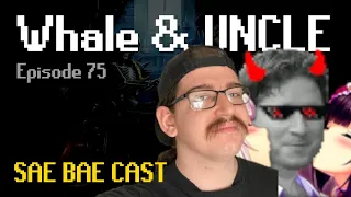 Whale & UNCLE - Music, OSRS vs Other MMOs, ToA Difficulty, Best PvMers | Sae Bae Cast 75