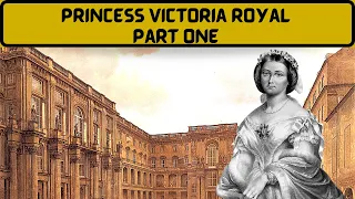 DEVASTATING Life Of Princess Victoria Royal | Prussian Empress Part One