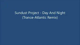 Sundust Project - Day And Night (Trance-Atlantic Remix) (DU Vol.2)