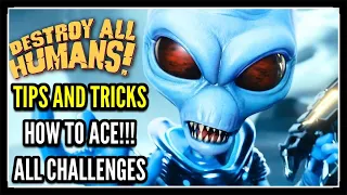 Destroy All Humans Tips and Tricks on How to Ace All Challenges (Tips & Tricks)