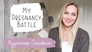 Hyperemesis Gravidarum | My Pregnancy Story