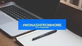 Monash From Home - Meet Ella Marchant