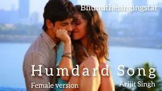 Humdard Song ! Arijit Singh ! Bhumithesingingstar ! Shraddha Kapoor ! Sidharth Malhotra