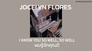 [thaisub] Xxxtentacion - Jocelyn Flores //แปลไทย