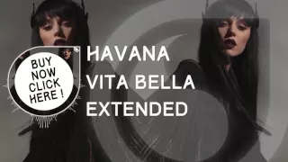 Havana   Vita Bella French Extended Edit