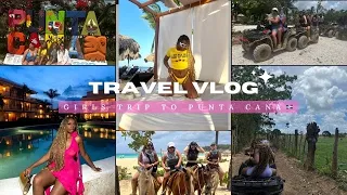 PUNTA CANA GIRLS TRIP VLOG ☆ ATV & HORSEBACK RIDING, COCOBONGO, WHY YOU SHOULD NEVER FLY SPIRIT