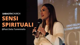 SENSI SPIRITUALI - Past Delia Tumminello | 21-01-24 Sabaoth Church Vittoria