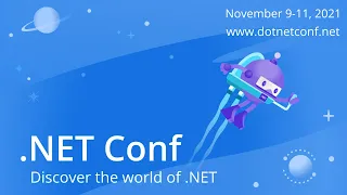 .NET Conf 2021