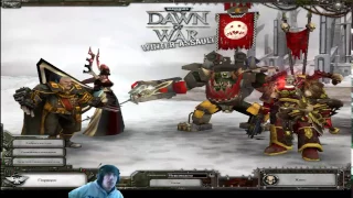 Прохождение Warhammer 40,000: Dawn of War — Winter Assault с EvilHomerTV