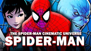 SPIDER-MAN | The Spider-Man Cinematic Universe (MOVIE 1)