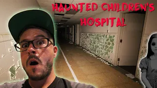 EXPLORING A HAUNTED ABANDONED CHILDRENS HOSPITAL