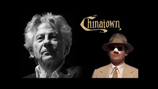 Analyse et commentaires sur Chinatown (1974) de Roman Polanski