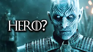 The Night King is the True Hero of Game of Thrones.