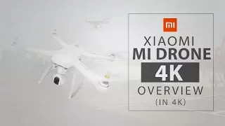 Mi Drone 4K - Overview + footage (...in 4K!)