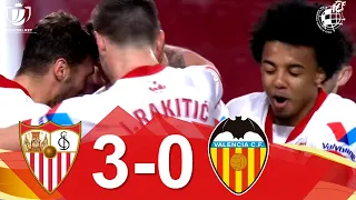 RESUMEN | Sevilla FC 3-0 Valencia CF | Octavos de final de la Copa de SM el Rey