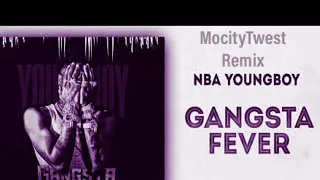 NBA Youngboy - Gangsta Fever Chopped & Screwed