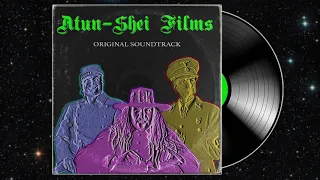 Atun-Shei Films – Original Soundtrack #1