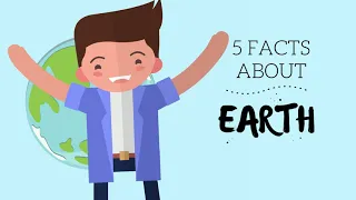 5 Interesting Facts About Earth | Facts For Kids