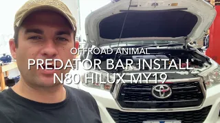 Predator bull bar install Toyota Hilux, Offroad Animal