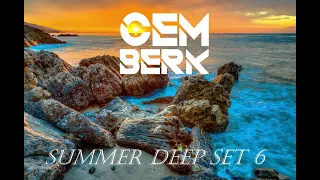 CEM BERK - SUMMER DEEP SET 6