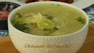 SUSTANCIOSO CHILCANO DE PESCADO a mi estilo (cocina peruana)