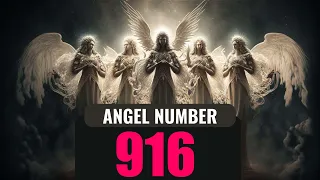 The Hidden Spiritual Meaning of Angel Number 916