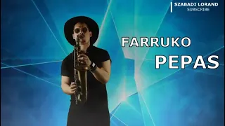 Farruko - Pepas - Szabadi Lorand Sax Cover