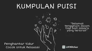 Kumpulan Puisi Pengantar Tidur || Full 1 jam