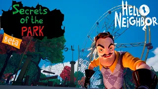 HELLO NEIGHBOR - Secrets Of The Park [Beta] - HELLO NEIGHBOR MOD KIT