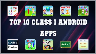 Top 10 Class 1 Android App | Review