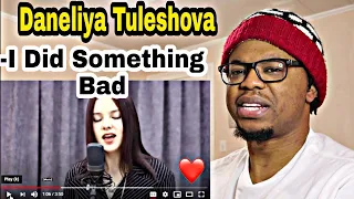 FIRST TIME HEARING DANELIYA TULESHOVA - I DID SOMETHING BAD (TAYLOR SWIFT COVER) || REACTION!