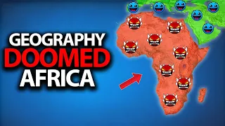 Why Did Geography DOOM Africa?