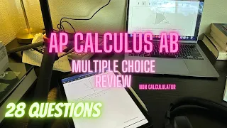 2024 AP CALCULUS AB Multiple Choice Review (non calculator)