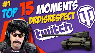 DrDisRespect vs WoT 1.0 | TOP 15 Moments | World of Tanks