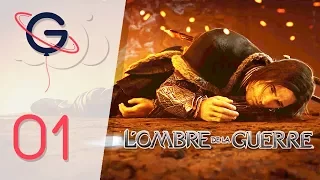 L'OMBRE DE LA GUERRE FR #1 : Bienvenue au Mordor !