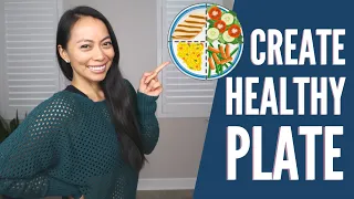 Healthy Plate Method | Weight Loss Tips *Safe and Effective*