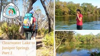 Hiking the Florida Trail from Clearwater Lake | Alexander Springs | Juniper Springs ,Ocala - Part 1