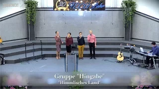 FECG Lahr - Gruppe "Hingabe" - "Himmlisches Land"