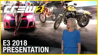 The Crew 2: E3 2018 Conference Presentation | Ubisoft [NA]