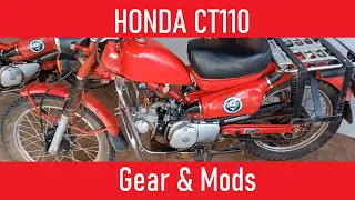 Honda CT110 Gear and Mods