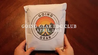 Going Gear EDC Club | Subscription Box Unboxing | April 2021