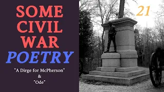 A Dirge for McPherson by Herman Melville & Ode by Henry Timrod