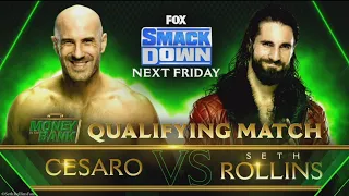 Seth rollins vs Cesaro Money in the Bank Qualify Match Smackdown July 11 2021
