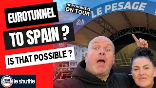 Motorhome trip to Spain via Eurotunnel | Le Shuttle | Northerners on Tour