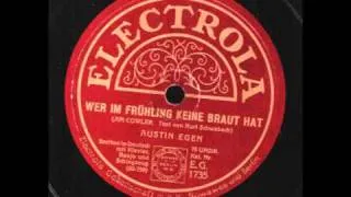 Wer im Frühling keine Braut hat / Austin Egen mit Klavier, Banjo und Schlagzeug