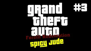 Grand Theft Auto: Forelli Redemption - Mission #3 Spicy Jude [1080p]