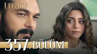 Emanet 357. Bölüm | Legacy Episode 357