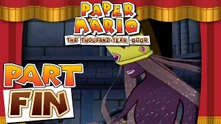 Paper Mario: The Thousand Year Door - FINALE | Shadow Queen