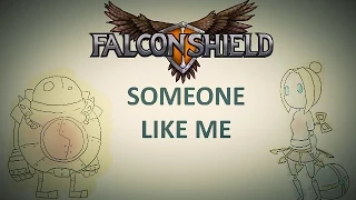 Falconshield - Someone Like Me feat. The Yordles & Nicki Taylor (Original League of Legends song)