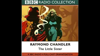 Raymond Chandler: The Little Sister (1949)